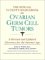 The Official Patient's Sourcebook on Ovarian Germ Cell Tumors: A Revised and Updated Directory for the Internet Age