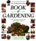 The Complete Step-By-Step Book of Gardening cover