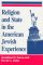  Religion and State in the American Jewish Experience: A Documentary History