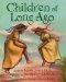 Children of Long Ago : Poems cover