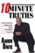 10 Minute Truths : Quick Inspiration to Rejuvenate, Refuel and Refocus Your Life cover