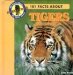101 Facts About Tigers cover