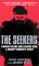 The Seekers : Finding Felons and Guiding Men  A Bounty Hunter's Story cover