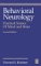 Behavioral Neurology : Practical Science of Mind and Brain cover