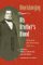 His Brother's Blood : Speeches and Writings, 1838-64 cover