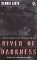  River Of Darkness