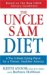 The Uncle Sam Diet: The 4-week Eating Plan For A Thinner Healthier America