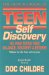 The How to Book of Teen Self Discovery : Helping Teens Find Balance, Security and Esteem cover