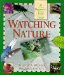 Watching Nature : A Beginner's Field Guide cover