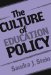 The Culture of Education Policy cover