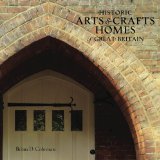 Historic Arts & Crafts Homes of Great Britain [Click for larger image]