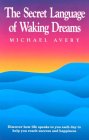 The Secret Language of Waking Dreams [Click for larger image]