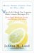 When Life Hands You Lemons, Make Lemon Meringue Pie : Seven Healing Recipes for Living (and Thriving) with Cancer cover
