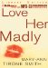 Love Her Madly cover
