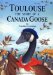 Toulouse : The Story of a Canada Goose cover