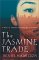 The Jasmine Trade : A Novel of Suspense Introducing Eve Diamond cover