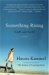 Something Rising : (Light And Swift) cover