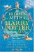 The Hidden Myths In Harry Potter: Spellbinding Map And Book Of Secrets