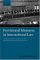  Provisional Measures In International Law: The International Court Of Justice And The International Tribunal For The Law Of The Sea
