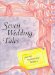 Seven Wedding Tales cover