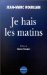 Je Hais Les Matins cover