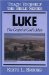 Luke : Gospel of God's Man cover