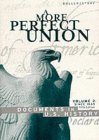 A More Perfect Union : Documents In Us History, Since 1865 [Click for larger image]