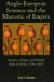 Anglo-european Science And the Rhetoric of Empire : Malaria, Opium, And British Rule in India, 1756-1895 cover