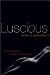 Luscious : Stories Of Anal Eroticism cover