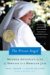 The Prison Angel : Mother Antonia's Journey from Beverly Hills to a Life of Service in a Mexican Jail cover