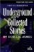 Underground / Collected Stories cover