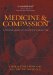 Medicine & Compassion : A Tibetan Lama's Guidance for Caregivers cover