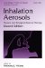 Inhalation Aerosols : Physical And Biological Basis for Therapy cover
