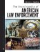 The Encyclopedia of American Law Enforcement cover