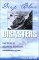 Deep Blue Disasters : True Stories of Shipwrecks, Founderings, and Calamities at Sea cover