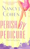Perish by Pedicure : A Bad Hair Day Mystery [Click for larger image]