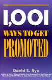 1,001 Ways to Get Promoted [Click for larger image]