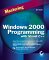 Mastering Windows 2000 Programming With Visual C++ cover