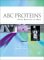  ABC Proteins: From Bacteria to Man