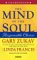The Mind of the Soul: Responsible Choice