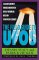 The Field Guide to Ufos : A Classification of Various Unidentified Aerial Phenomenon cover