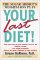  Your Last Diet!: The Sugar Addict's Weight-Loss Plan