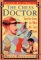 The Chess Doctor : Sure Fire Cures for What Ails Your Game cover