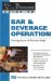 Bar & Beverage Operation : Ensuring Success & Maximum Profit cover