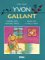 Yvon Gallant : Based on a True Story/Dapres Une Histoire Vraie cover
