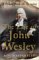 The Life of John Wesley : A Brand from the Burning cover