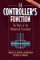 The Controller's Function: The Work Of The Managerial Accountant