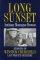 Long Sunset : Memoirs of Winston Churchill's Last Private Secretary cover