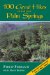 100 Great Hikes in and Near Palm Springs cover