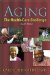Aging : The Health Care Challenge  An Interdisciplinary Approach to Assessment and Rehabilitative Management of the Elderly cover